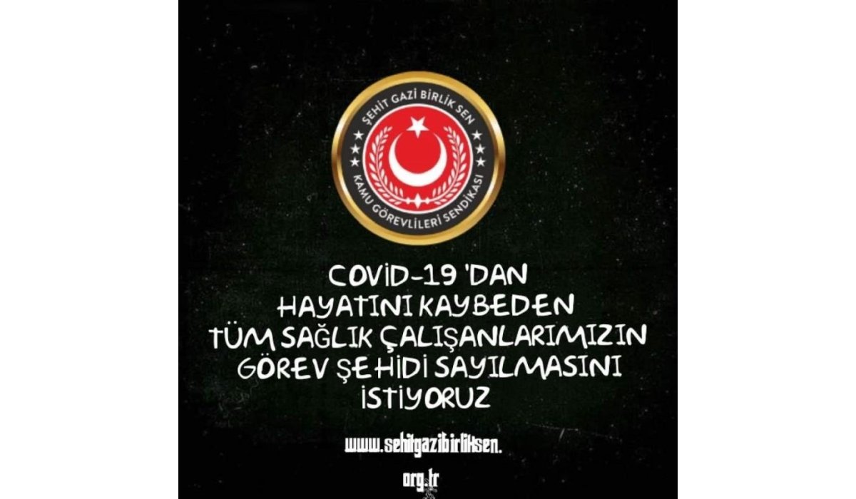  Vefat Eden Sağlık Çalışanlarının Görev Şehidi Sayılması