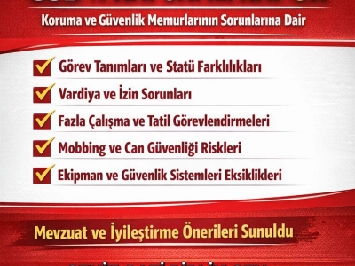 Birlik Sen Konfederasyonu Koruma ve Güvenlik Komisyonu’ndan GSB’ye Kapsamlı Rapor