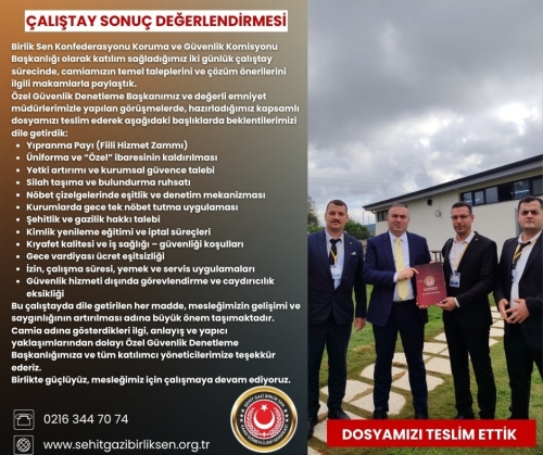 İZMİR"DE GÜVENLİK GÖREVLİSİ ÇALIŞTAY SONUÇ DEĞERLENDİRMESİ 