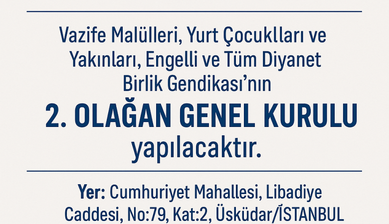 GENEL KURUL DUYURUSU 